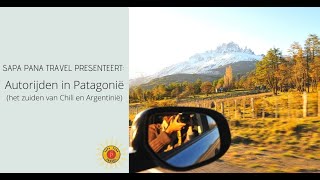 Online presentatie Autorijden in Patagonië  Sapa Pana Travel [upl. by Remington93]