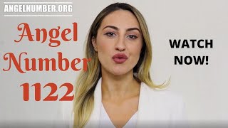 1122 ANGEL NUMBER  Meaning and Symbolism [upl. by Atterual]