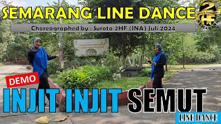 DEMO INJIT INJIT SEMUT LINE DANCE  2HF dance community  Choreo  Suroto INA  Juli 2024 [upl. by Ysac]