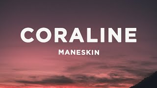 Måneskin  CORALINE LyricsTesto [upl. by Kieger]