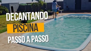 Como decantar piscina com clarificante [upl. by Pruter]