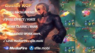 Script Skin Gusion KOF K No Password  Full Effect Voice  Patch Terbaru [upl. by Mcclimans]