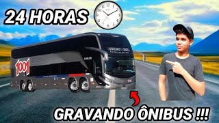 24 HORAS GRAVANDO ÔNIBUS [upl. by Aihsetel535]