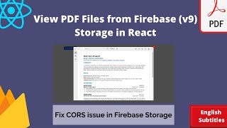 View PDF files from Firebase Storage in React [upl. by Ahsienal543]