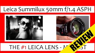 🔴 BEST 50mm Portrait Lens Leica Summilux 50mm 14 Review  Summilux vs Summicron [upl. by Lettig]