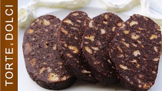 Salame di Cioccolato  Ricetta Semplice [upl. by Dlopoel]