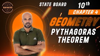 10th  PYTHAGORAS THEOREM  GEOMETRY  CHAPTER 4  STATE BOARD  RAM MATHS [upl. by Steddman549]