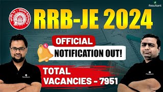 RRB JE 2024 Notification Out 🔥 RRB JE 2024 Official Update  RRB Junior Engineer New Vacancy [upl. by Knowles]