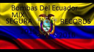 MIX CUMBIAS DEL ECUADOR Bombas [upl. by Stovall404]