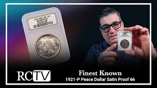 Finest Known 1921P Peace Dollar Satin Proof 66 [upl. by Lienaj]