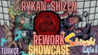 Rykan Shizen OP Rework Showcase  Shindo Life Türkçe [upl. by Ellenrahs634]