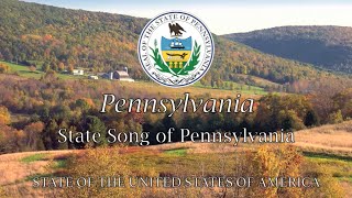 USA State Song Pennsylvania  quotPennsylvaniaquot [upl. by Drucie]