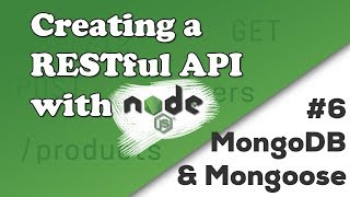 MongoDB and Mongoose  Creating a REST API with Nodejs [upl. by Radborne]