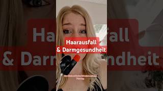 haarausfall haare haarwachstum darm darmgesundheit haartipps haarausfallstoppen [upl. by Seif]