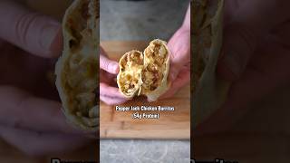 Pepper Jack Chicken Burritos 54g Protein Each [upl. by Volny]