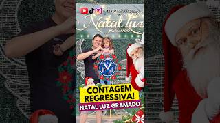 NATAL LUZ DE GRAMADO 2024 E 2025 CONTAGEM REGRESSIVA PRA INICIAR O MAIOR NATAL DO BRASIL natalluz [upl. by Yelsek]