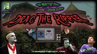 88 Drac The Ripper The Munsters Today Season 2 [upl. by Annoiek618]