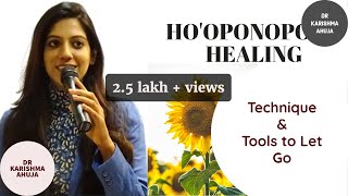 Hooponopono Technique How to Let Go and Heal I Dr Karishma Ahuja [upl. by Schlessinger]