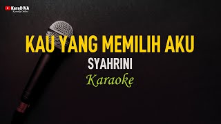 Syahrini  Kau Yang Memilih Aku Karaoke [upl. by Gunthar]