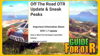 Important Info About Off The Road OTR 17 Update From Off The Road Guide App [upl. by Amii]