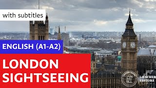 English  London sightseeing A1A2  with subtitles [upl. by Arolf]