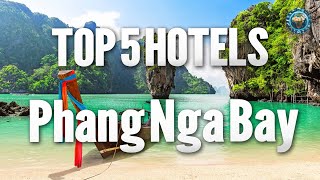 ⭐ TOP 5 BEST HOTELS amp RESORTS in Phang Nga Bay THAILAND 🇹🇭 [upl. by Ellenig]