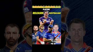 5 Australian Players जिन्हे IPL 2025 मे Release किया जायेगा [upl. by Otrebliw]