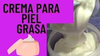 PIEL GRASA crema facial HIDRATANTE casera ANTIENVEJECIMIENTO [upl. by Eimme]