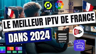 TOP IPTV FRANCE EN 2024 [upl. by Otha]