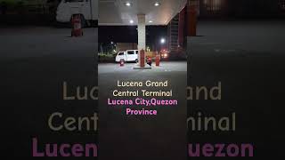 Lucena Grand Central TerminalLucena CityQuezon ProvincePhilippines🇵🇭 shorts philippines lucena [upl. by Sirovart]