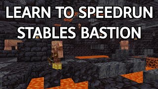 How to Speedrun Minecraft Bastions  Stables [upl. by Story]