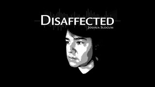 Disaffected Trailer [upl. by Ahsael]