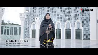 Maghfirah M Hussein  Asmaul Husna Official Music Video [upl. by Paola]