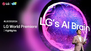 LG at CES 2024  LG World Premiere – Highlights I LG [upl. by Hebert]