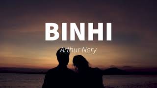 BINHI Lyrics by Arhur Nery BinhiLyrics ArthurNery LyricsTown Lirica [upl. by Aric]