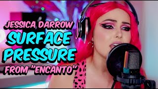 Jessica Darrow  Surface Pressure From quotEncantoquot Bianca Cover [upl. by Yreffeg]