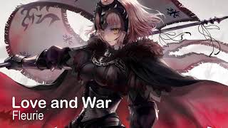 Nightcore  Fleurie  Love and War [upl. by Wareing]