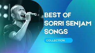 Best Of Sorri Senjam Songs Collection 2021 [upl. by Nodanrb655]