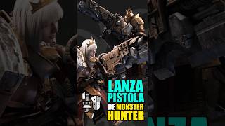 LANZA PISTOLA de Monster Hunter Análisis y Curiosidades de las Armas monsterhunter shorts [upl. by Charlot]