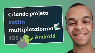 Kotlin Multiplataforma KMP Criando um App nativo para Android e iOS com Kotlin [upl. by Thema594]