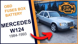 MERCEDES E W124 19841993 OBD diagnostic port fuses box location and Battery Where [upl. by Aeht256]