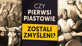 Czy pierwsi Piastowie zostali zmyśleni Problematyczna tradycja początków polskiej dynastii [upl. by Moriah]