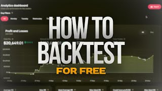 How I Backtest My Strategy For FREE [upl. by Cesare]