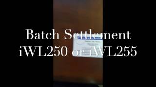 How to do a batch settlement on an Ingenico iWL250 or iWL255 [upl. by Wina844]