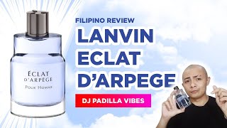 Lanvin Eclat DArpege Pour Homme  Filipino Review [upl. by Droffig615]