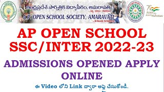 AP Open School SSC  INTER 2022 23 Admissions Notification Released Apply online  APOSS Admissions [upl. by Ayt898]