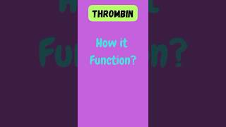 Thrombin shorts ytshorts biotechnology botany bloodclotting enzymes science pritiduhan3020 [upl. by Einavoj450]