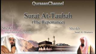 9 Surat AtTuabah Full with audio english translation Sheikh Sudais amp Shuraim [upl. by Gerhardt]