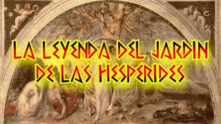 EL JARDIN DE LAS HESPERIDES [upl. by Anehs]