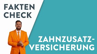 Faktencheck Zahnzusatzversicherung  So wichtig sind den Deutschen ihre Zähne [upl. by Etnad]